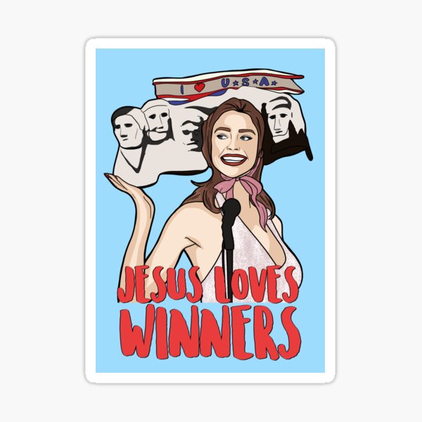Item preview, Jesus Loves Winners - Becky Ann Leeman - Drop Dead Gorgeous designed and sold by PopShopDesignFR.
