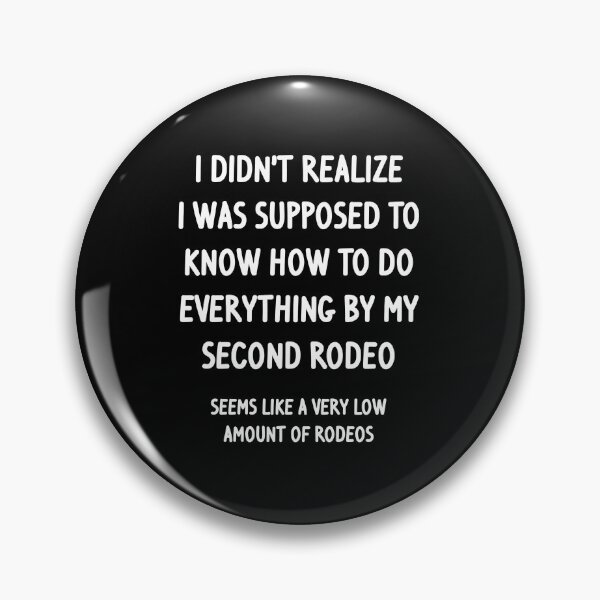 Item preview, Second Rodeo designed and sold by Chris  Bradshaw.
