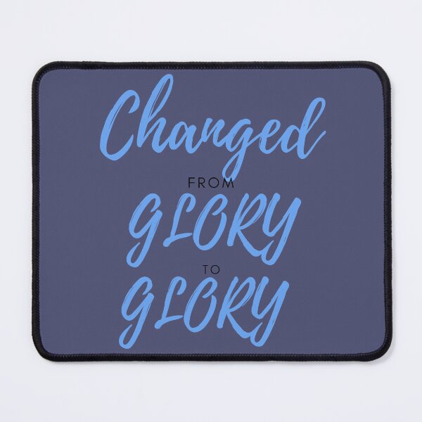 Item preview, Changed from Glory to Glory designed and sold by Tripp Art Studio.