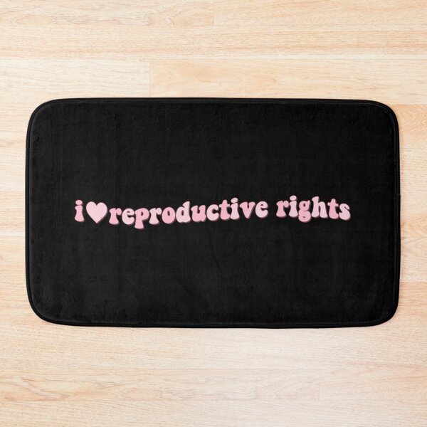 Item preview, I love reproductive rights designed and sold by Oceanarium.