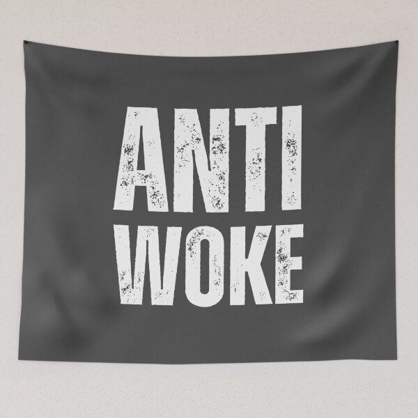Item preview, Anti Woke designed and sold by lachataigne.