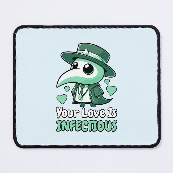 Item preview, Your Love Is Infectious! Cute Valentines Day Plague Dr designed and sold by PMCreative.