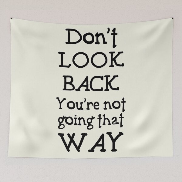 Item preview, Don't Look Back - Motivational Quote Artwork designed and sold by RuyaFab.