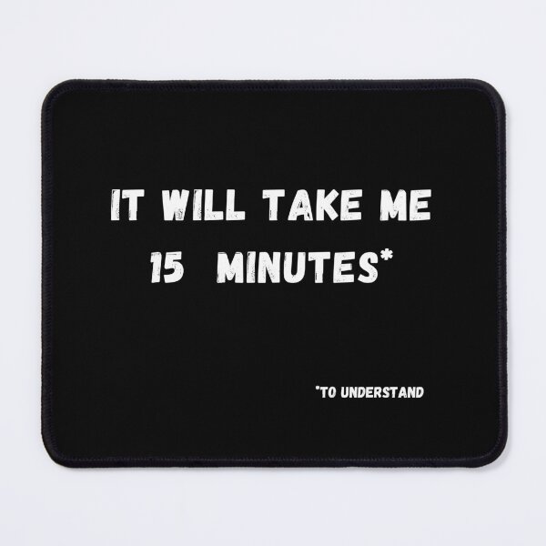 Item preview, It will take me 15 mins to understand designed and sold by Just-reddesign.