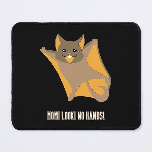 Item preview, Mom! Look! No hands! Flying squirrel designed and sold by UnCoverDesign.