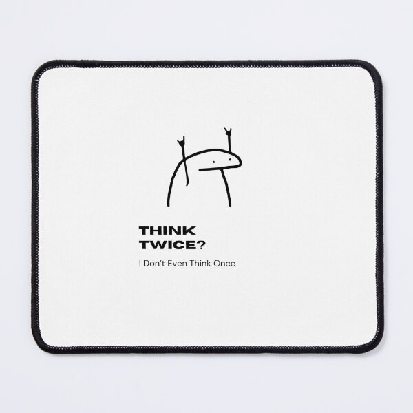 Item preview, Think Twice? I Don’t Even Think Once | Spontaneous Decision Maker Design designed and sold by RM-Journey.