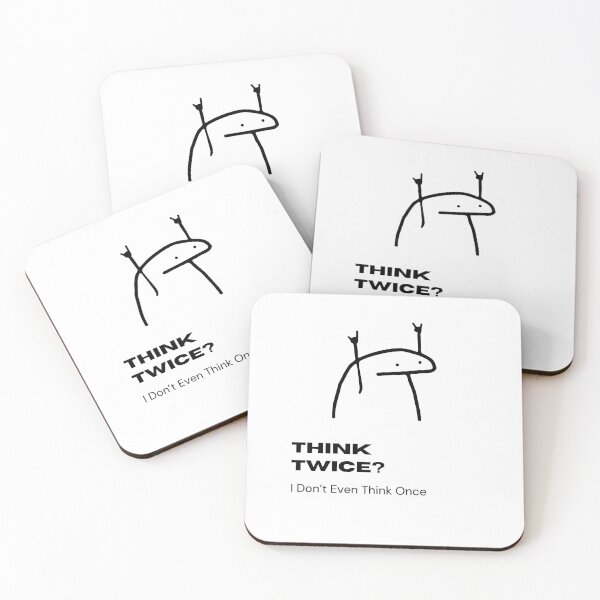 Item preview, Think Twice? I Don’t Even Think Once   | Spontaneous Decision Maker Design designed and sold by RM-Journey.