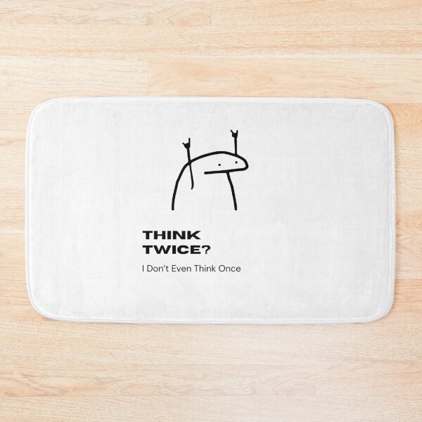 Item preview, Think Twice? I Don’t Even Think Once   | Spontaneous Decision Maker Design designed and sold by RM-Journey.
