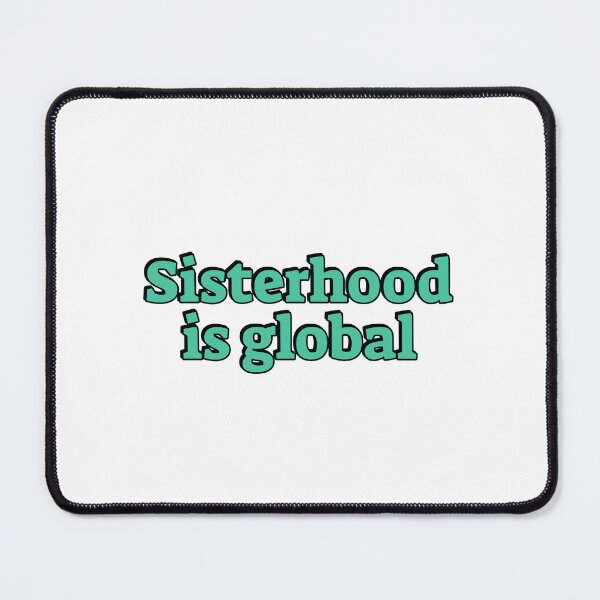 Item preview, Global sisterhood designed and sold by Inspirationmotivation.