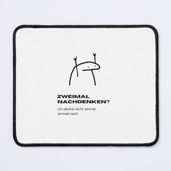 Item preview, Zweimal nachdenken? Ich denke nicht einmal einmal nach  | Spontaneous Decision Maker Design designed and sold by RM-Journey.