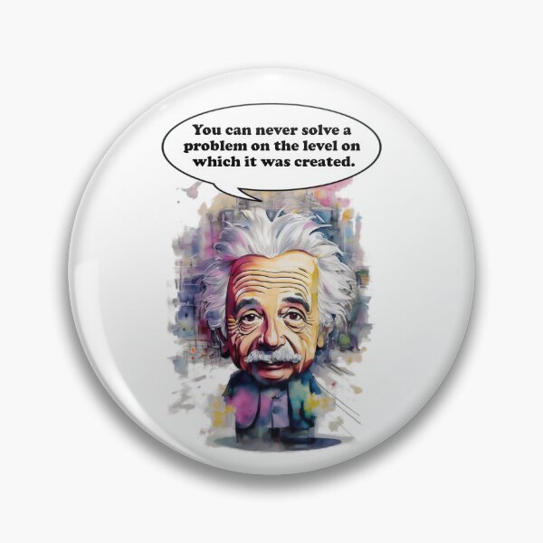 Item preview, you can never solve a problem on the level on which it was created Problem-Solving Prodigy: Cartoon Einstein's Insight designed and sold by MillennialVibe.