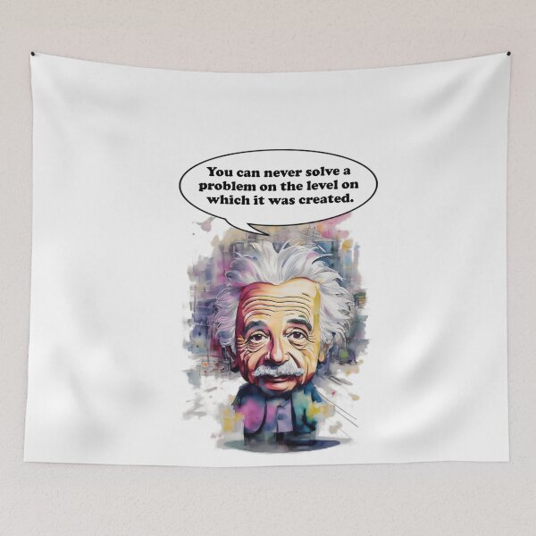 Item preview, you can never solve a problem on the level on which it was created Problem-Solving Prodigy: Cartoon Einstein's Insight designed and sold by MillennialVibe.