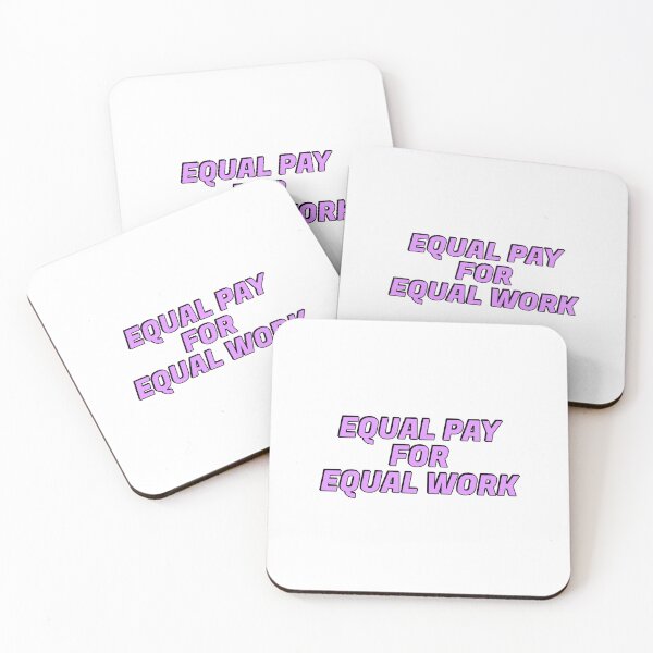 Item preview, Equal Pay for equal work designed and sold by Inspirationmotivation.