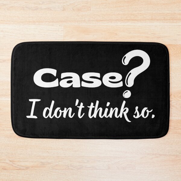 Item preview, Case? I Dont Think So Skeptical Expression designed and sold by aBITofMAGIC.
