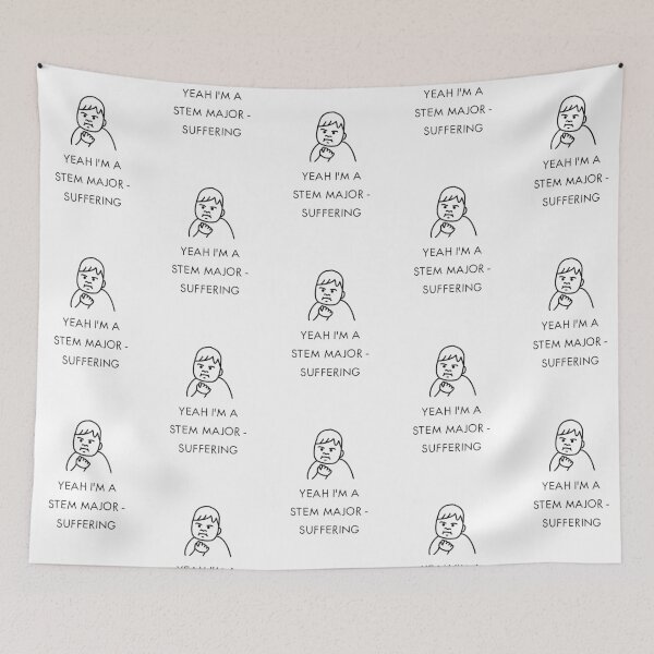 Item preview, Yeah I'm a STEM Major - Suffering | STEM Struggles Design designed and sold by RM-Journey.