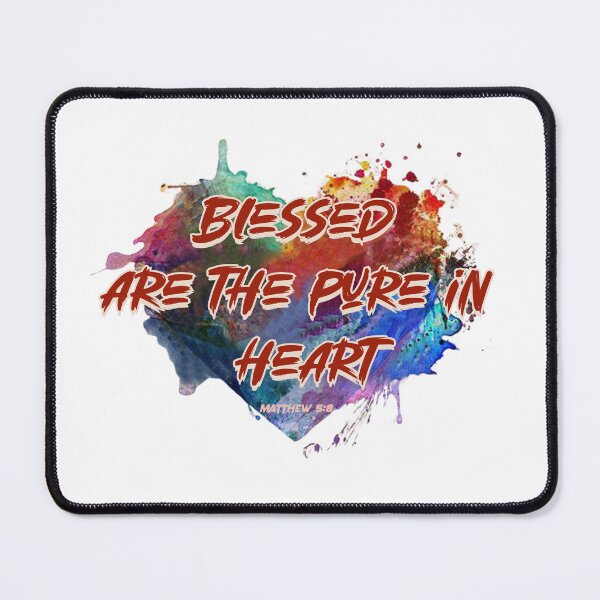 Item preview, Blessed are the pure in heart designed and sold by ChefOCreations.