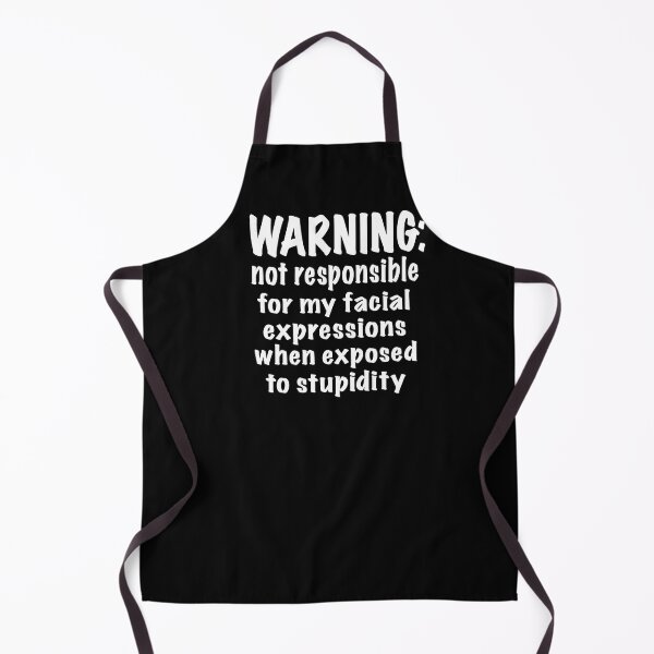Item preview, Warning: Facial expessiondepends on level of stupidity designed and sold by clounewcomb.