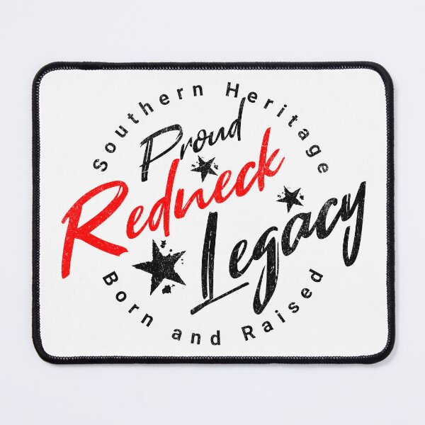 Item preview, Proud Redneck Legacy designed and sold by RedneckLegacy.