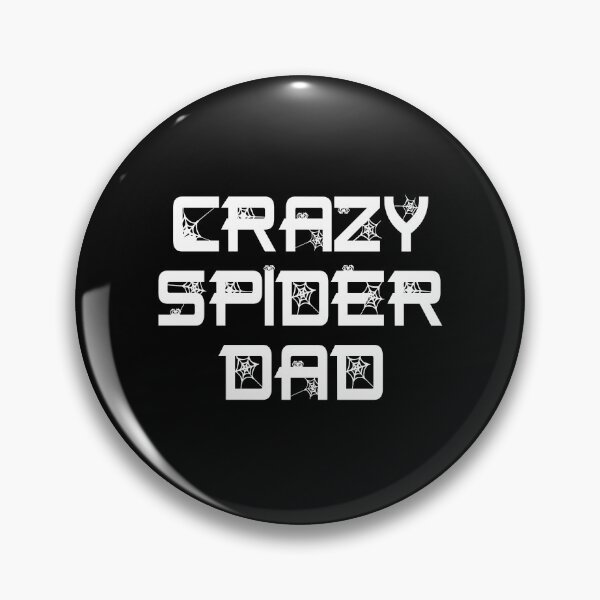 Item preview, Crazy Spider Dad Pet Spider Arachnid designed and sold by JRRTs.