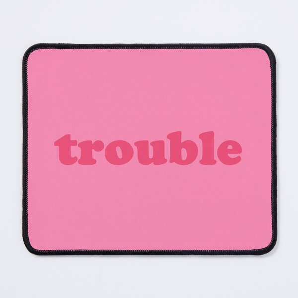 Item preview, Trouble - Pink designed and sold by moetheevilcat.