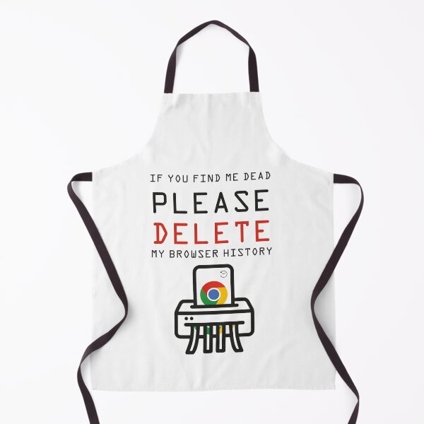 Item preview, Delete my browsing history designed and sold by LoboTomica.