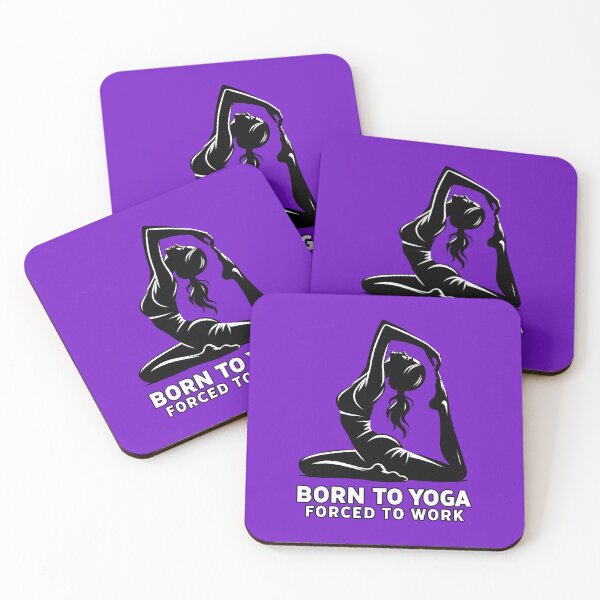 Item preview, Born to Yoga Forced to Work - Funny Yoga designed and sold by goldentusk.