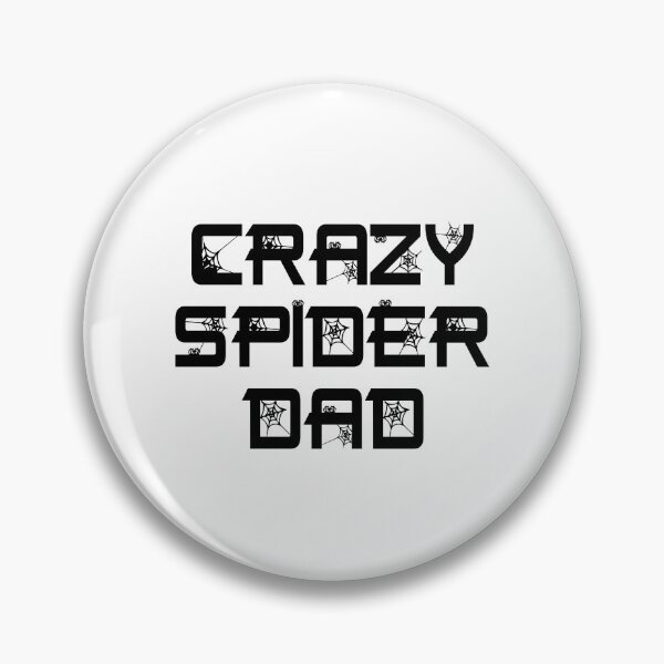 Item preview, Crazy Spider Dad Pet Spider Arachnid designed and sold by JRRTs.