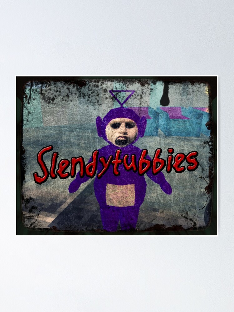Slendytubbies - Design 1 | Poster
