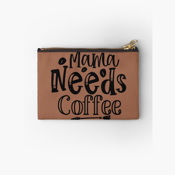 Item preview, Mama needs Coffee designed and sold by MacMerch121.