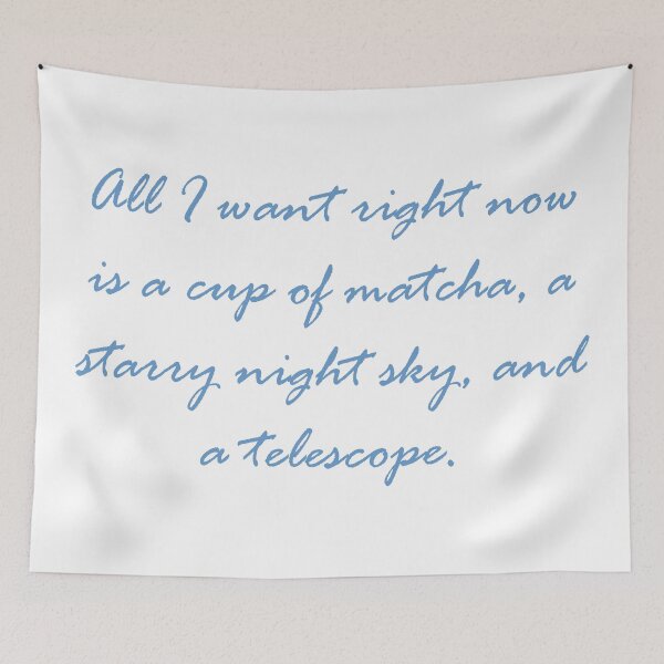 Item preview, On Wanting Matcha, Stars, and A Telescope designed and sold by BReinbold.