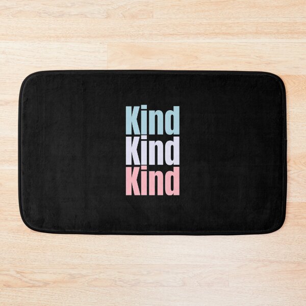 Item preview, Kind, Kind, Kind repeated 3 times design with light colours. show kindness to everyone designed and sold by LewaTahami.