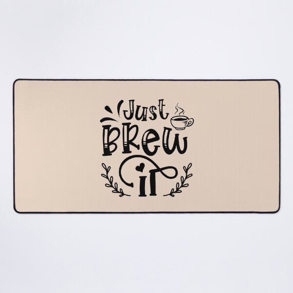 Item preview, Just Brew it designed and sold by MacMerch121.
