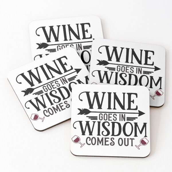 Item preview, Wine Goes in Wisdom Comes Out designed and sold by ColorFlowArt.