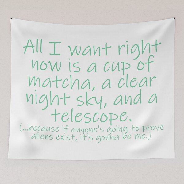 Item preview, On Matcha, Stars, A Telescope, And Aliens designed and sold by BReinbold.