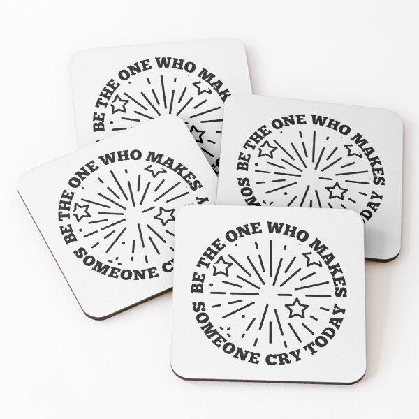 Item preview, Be The One Who Makes Someone Cry Today - Funny Inspiration designed and sold by kcaandwu.