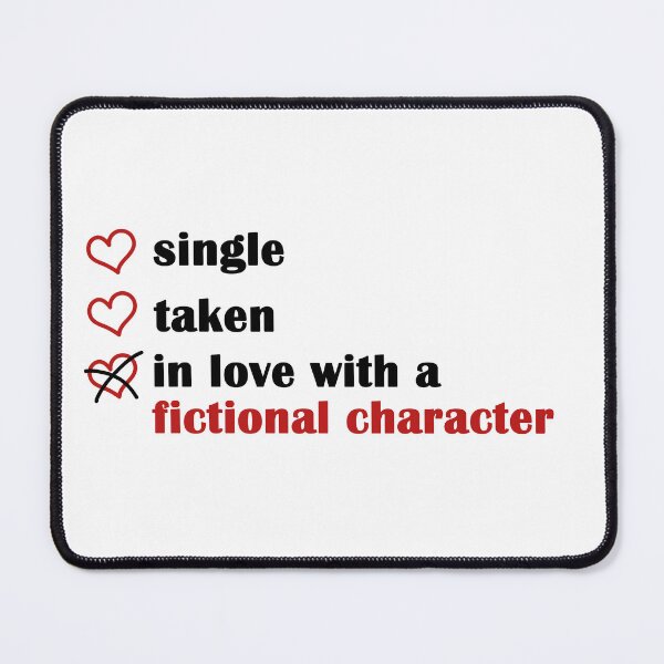 Item preview, single taken in love with a fictional character designed and sold by EmeraldeaArt.