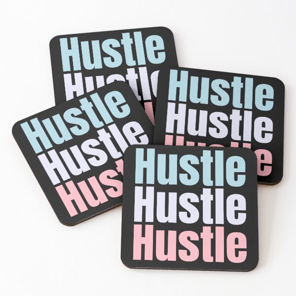 Item preview, Hustle, Hustle Hustle, repeated 3 times design with light colours. hustle and get that pay check  designed and sold by LewaTahami.