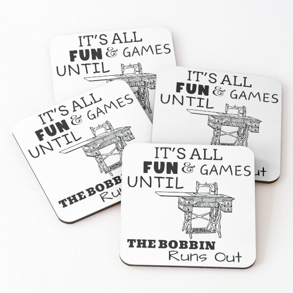 Item preview, Copy of Copy of It's All Fun and Games until Bobbin Runs Out designed and sold by Wiss2Arts.