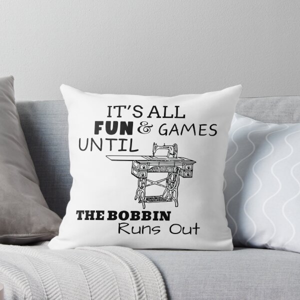 Item preview, Copy of Copy of It's All Fun and Games until Bobbin Runs Out designed and sold by Wiss2Arts.