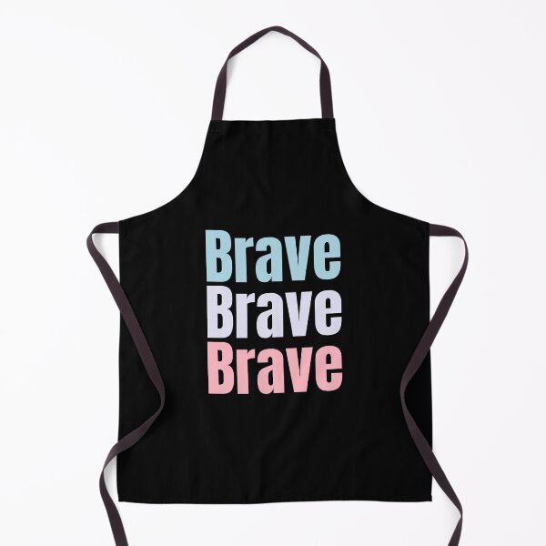Item preview, Brave, Brave, Brave, repeated 3 times design with light colours. live life with bravery, designed and sold by LewaTahami.