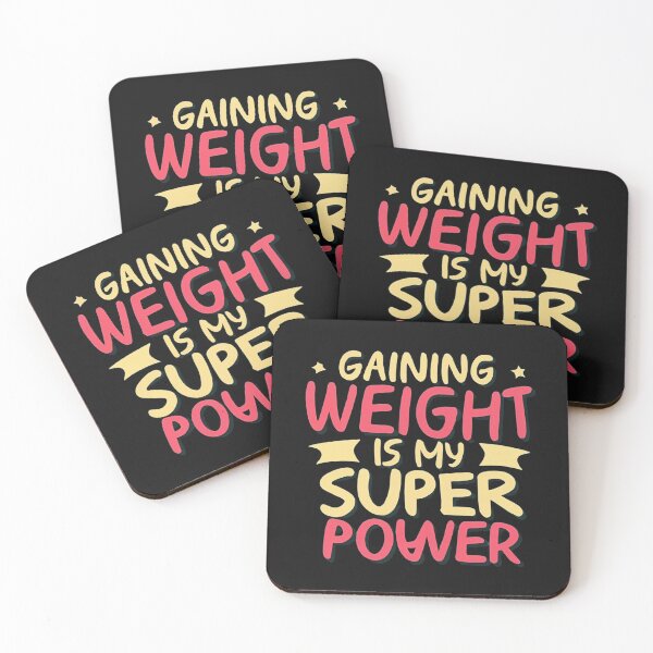 Item preview, Gaining Weight Is My Superpower designed and sold by MillenniumDrip.