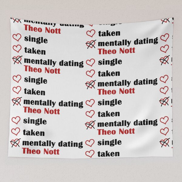 Item preview, Single Taken Mentally dating Theo Nott designed and sold by EmeraldeaArt.