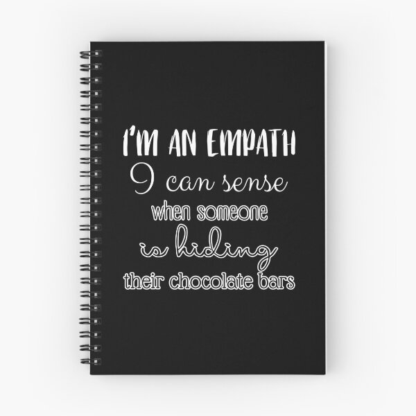 Item preview, I'm an empath, I can sense when someone is hiding their chocolate bars designed and sold by UnCoverDesign.