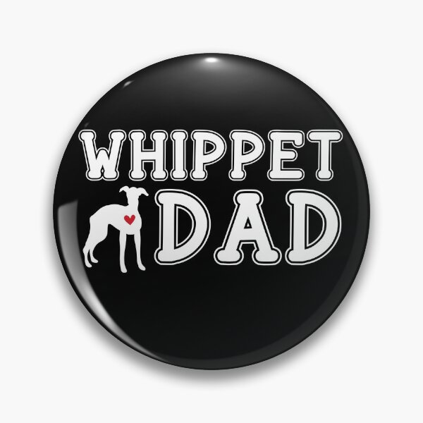 Item preview, Whippet Dad designed and sold by TheAnimalZ00.