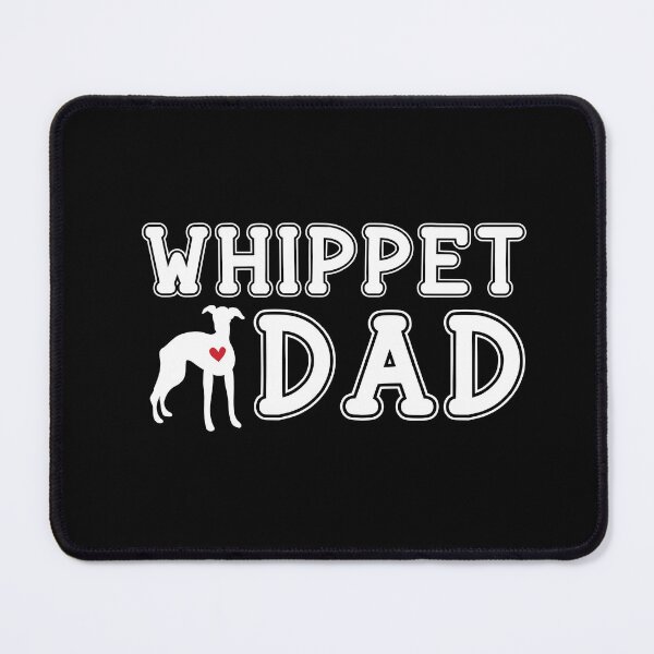 Item preview, Whippet Dad designed and sold by TheAnimalZ00.