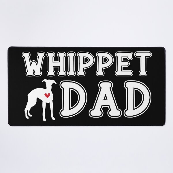 Item preview, Whippet Dad designed and sold by TheAnimalZ00.