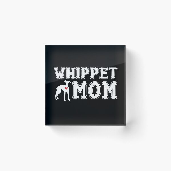 Item preview, Whippet Mom designed and sold by TheAnimalZ00.