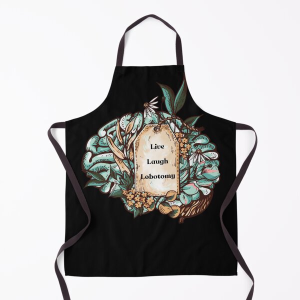 Item preview, Live Laugh Lobotomy - Humorous Floral Gothic Design designed and sold by HecatesDelights.