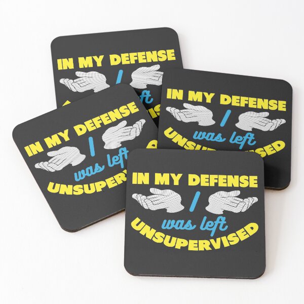 Item preview, In My Defense I Was Left Unsupervised Gift designed and sold by Sandra78.