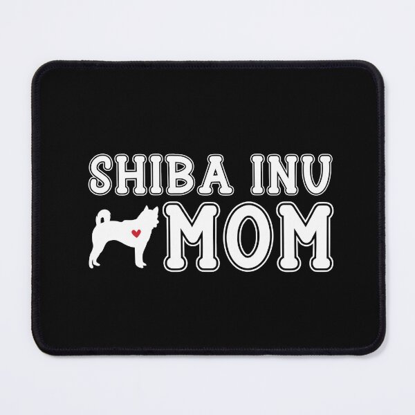 Item preview, Shiba Inu Mom designed and sold by TheAnimalZ00.